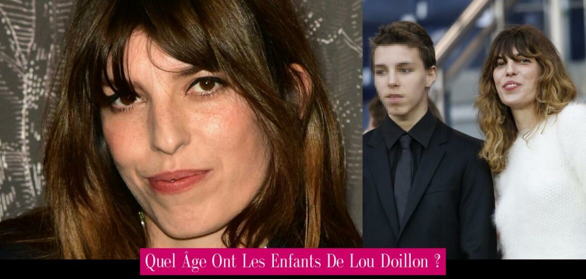 quel-age-ont-les-enfants-de-lou-doillon