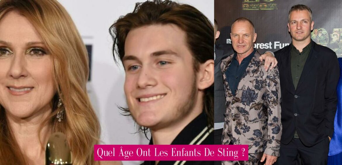 quel-age-ont-les-enfants-de-sting