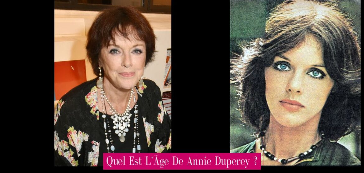 quel-est-l-age-de-annie-duperey