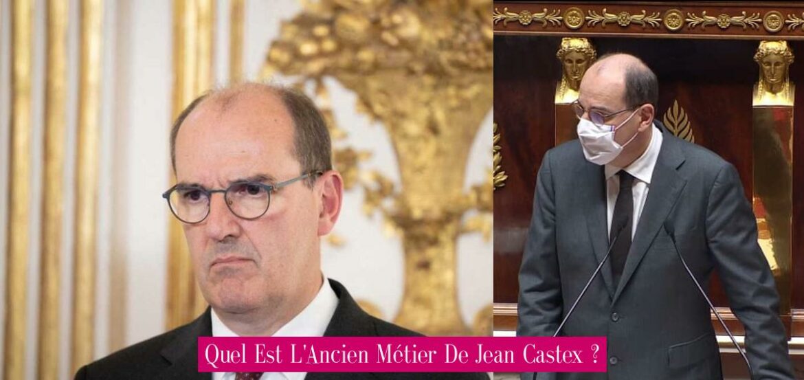 quel-est-l-ancien-metier-de-jean-castex