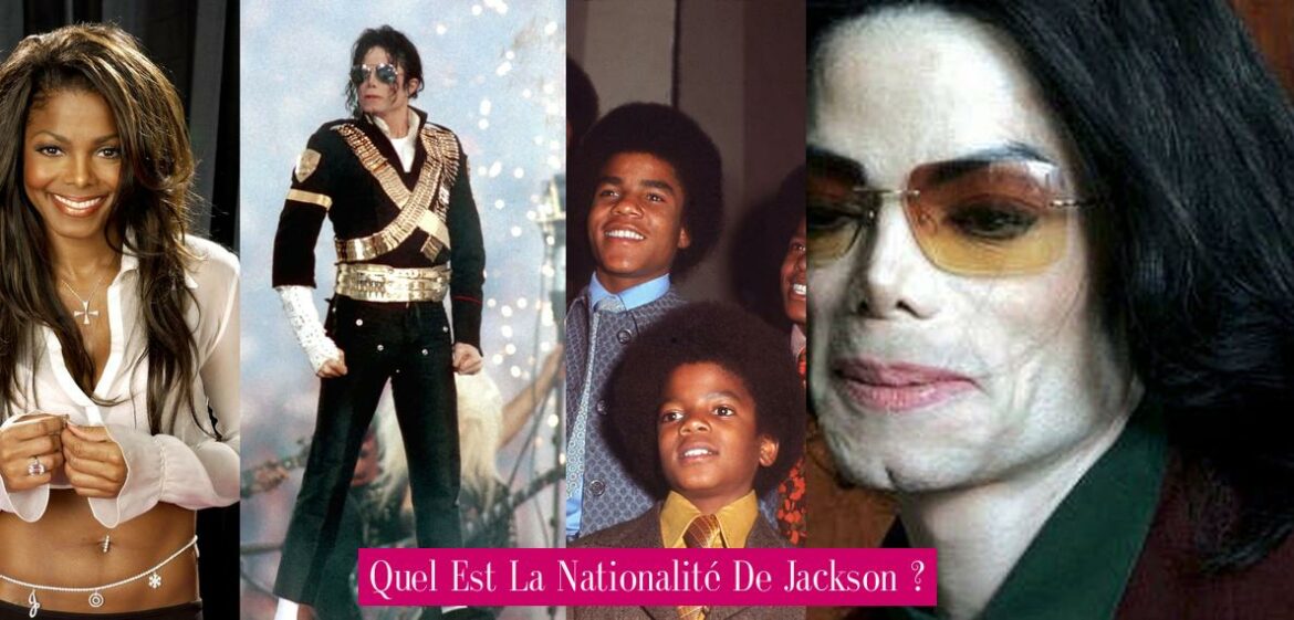 quel-est-la-nationalite-de-jackson