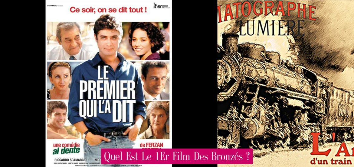 quel-est-le-1er-film-des-bronzes