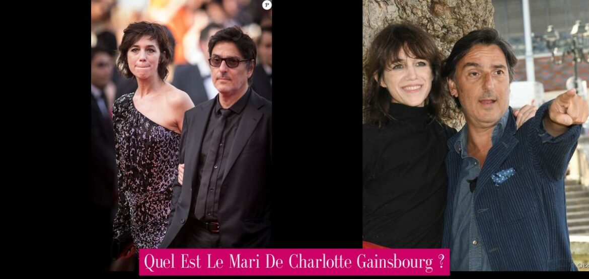 quel-est-le-mari-de-charlotte-gainsbourg