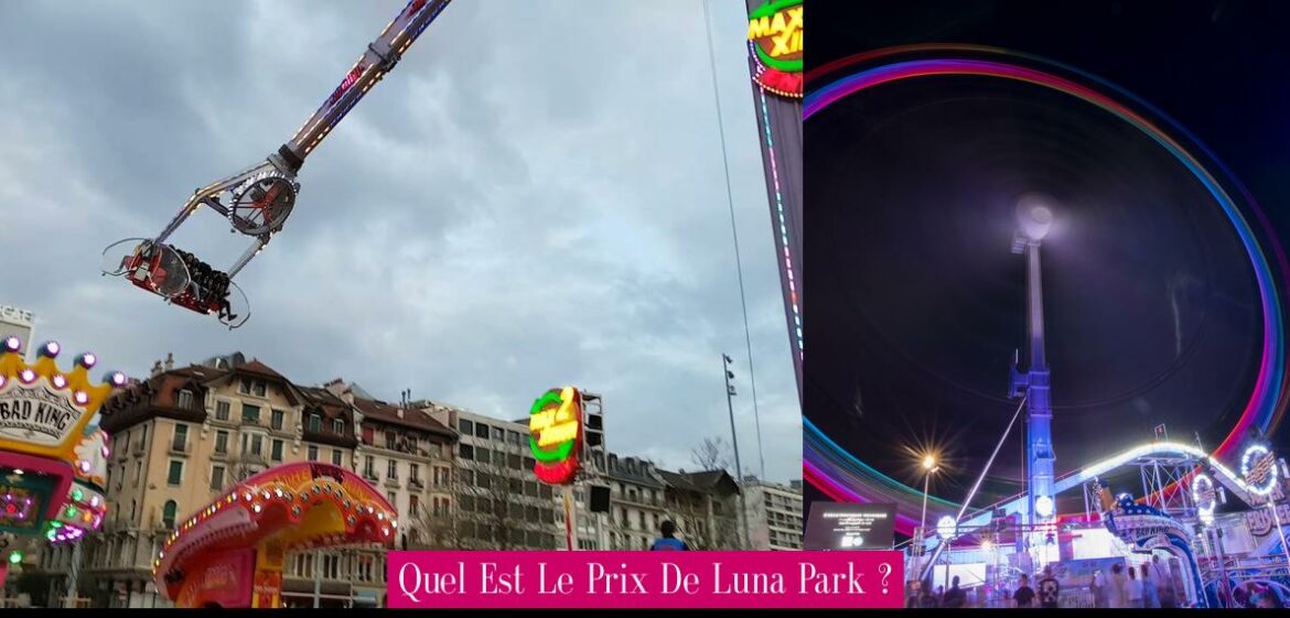 quel-est-le-prix-de-luna-park