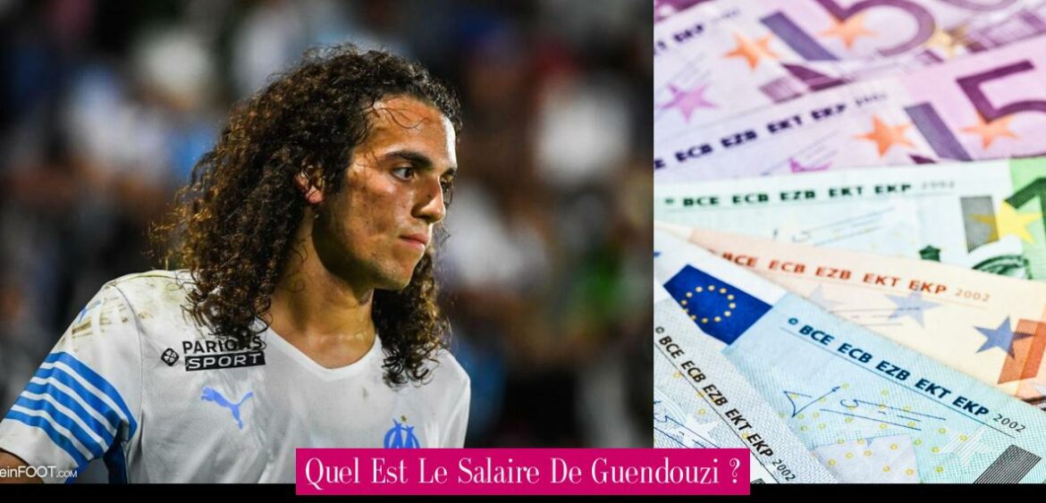 quel-est-le-salaire-de-guendouzi