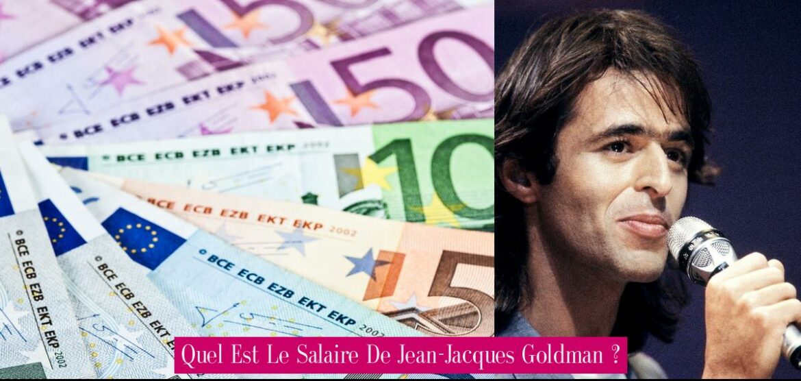 quel-est-le-salaire-de-jean-jacques-goldman