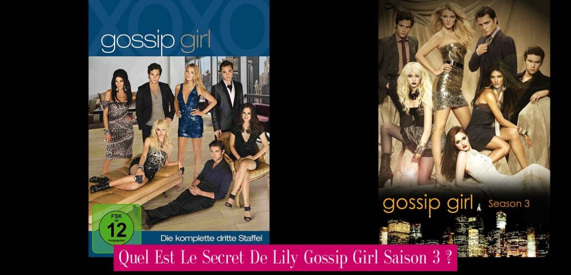 quel-est-le-secret-de-lily-gossip-girl-saison-3