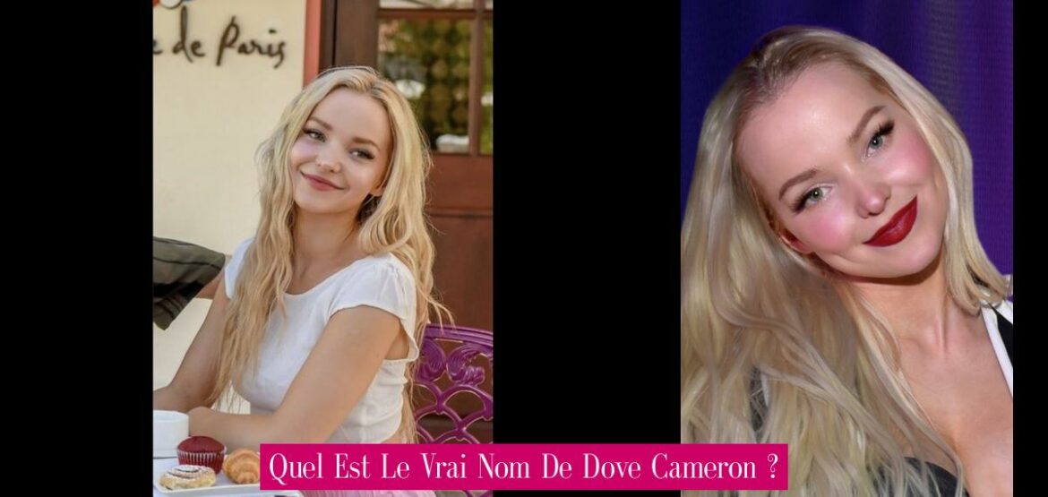 quel-est-le-vrai-nom-de-dove-cameron