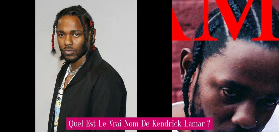 quel-est-le-vrai-nom-de-kendrick-lamar
