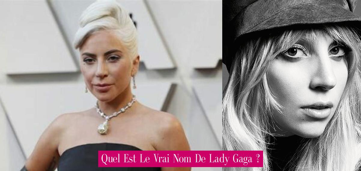 Quel Est Le Vrai Nom De Lady Gaga ? - Revue Stars — Nouvelles