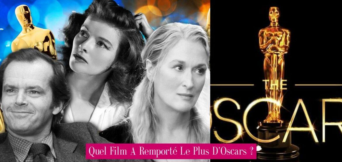 quel-film-a-remporte-le-plus-d-oscars