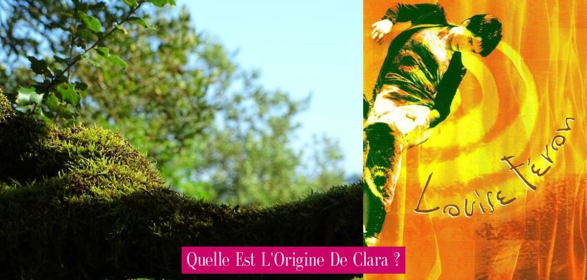 quelle-est-l-origine-de-clara
