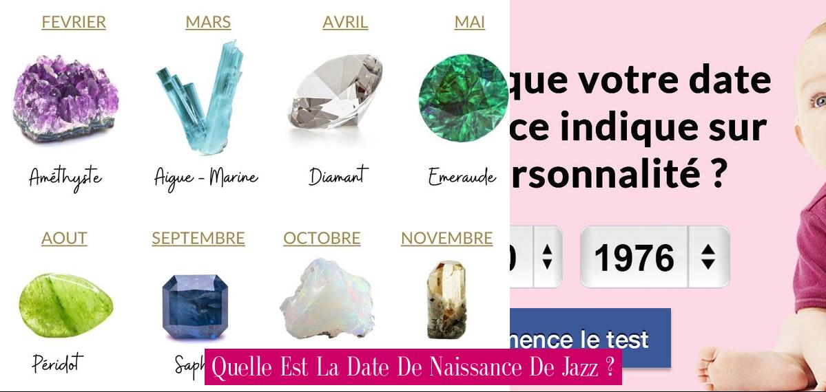 Quelle Est La Date De Naissance De Jazz ? - Revue Stars — Nouvelles