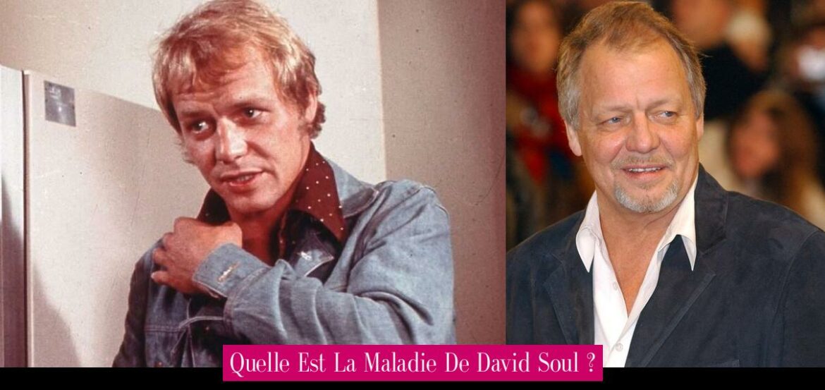 quelle-est-la-maladie-de-david-soul