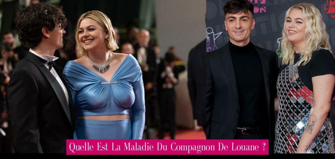 quelle-est-la-maladie-du-compagnon-de-louane