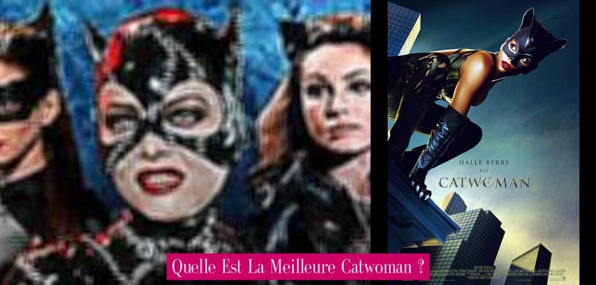quelle-est-la-meilleure-catwoman