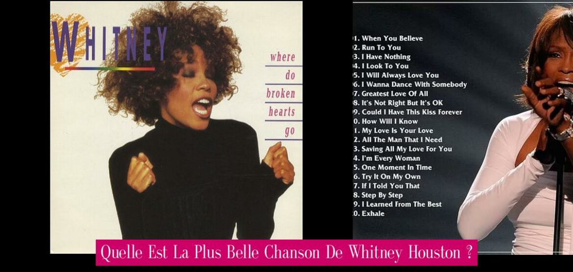 quelle-est-la-plus-belle-chanson-de-whitney-houston