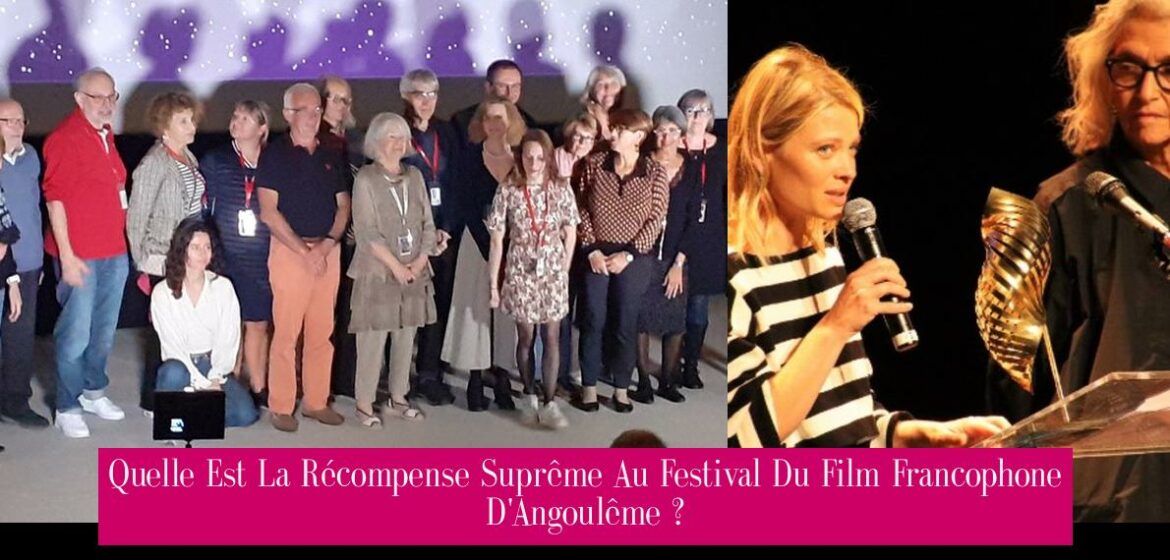 quelle-est-la-recompense-supreme-au-festival-du-film-francophone-d-angouleme