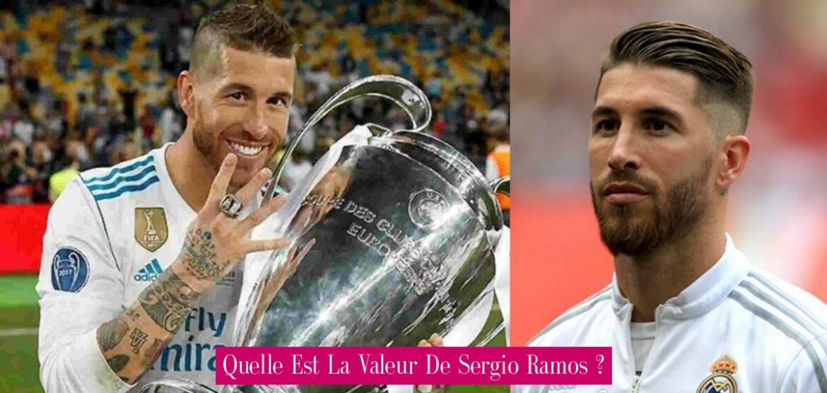 quelle-est-la-valeur-de-sergio-ramos