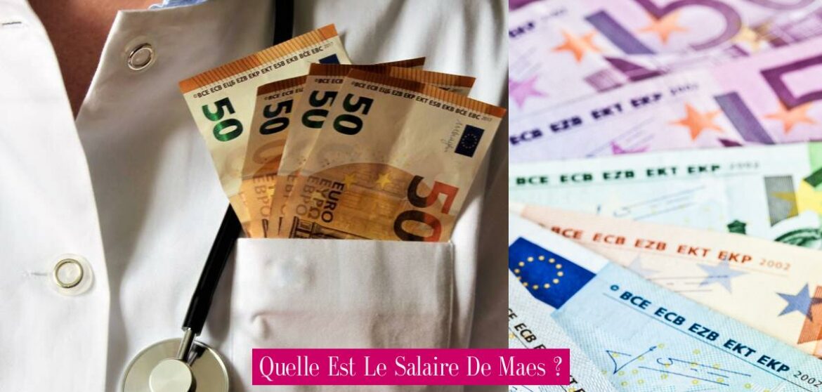 quelle-est-le-salaire-de-maes