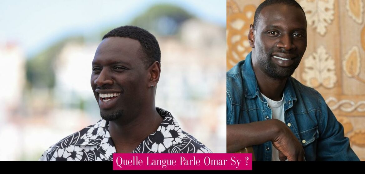 quelle-langue-parle-omar-sy
