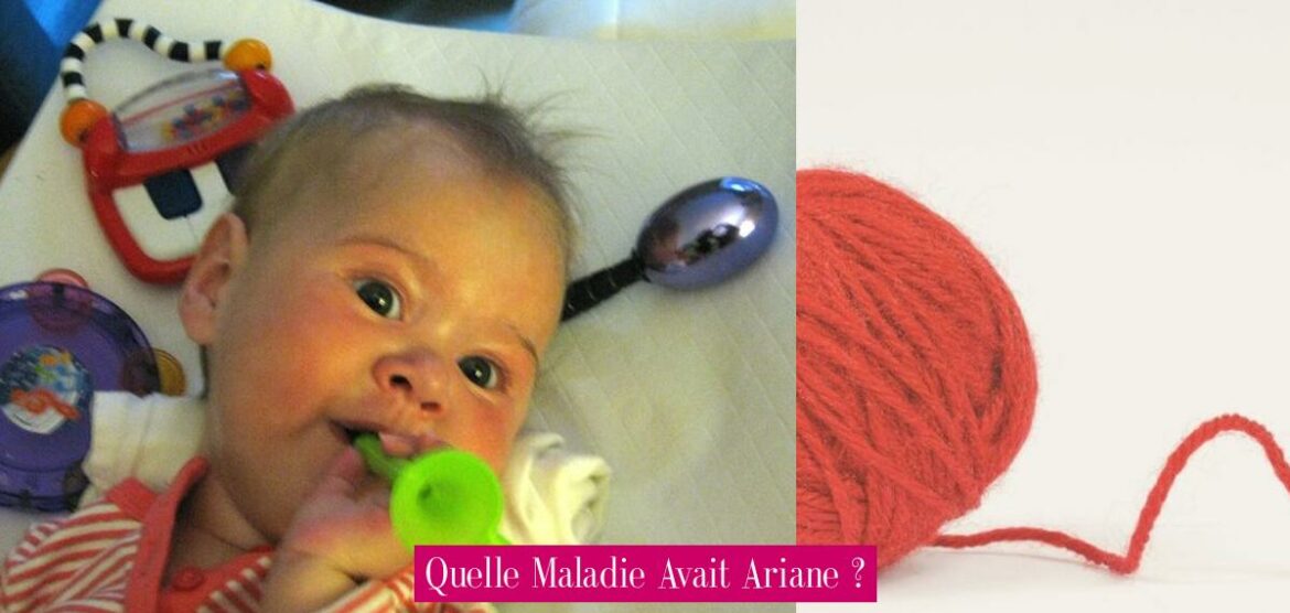 quelle-maladie-avait-ariane