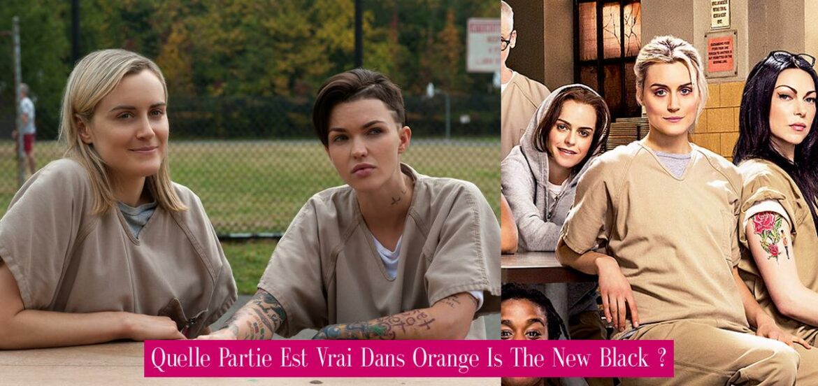 quelle-partie-est-vrai-dans-orange-is-the-new-black
