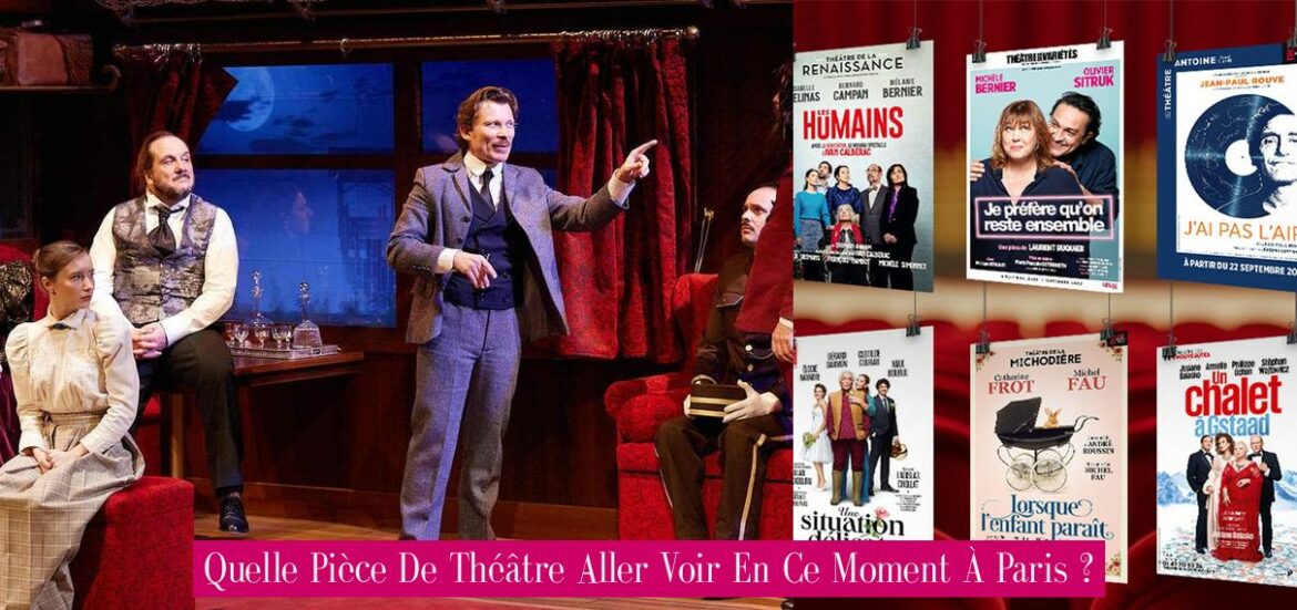 quelle-piece-de-theatre-aller-voir-en-ce-moment-a-paris