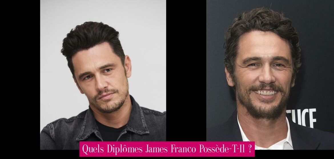quels-diplomes-james-franco-possede-t-il