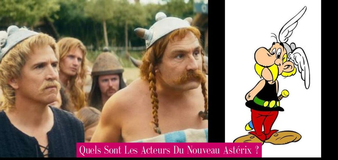 quels-sont-les-acteurs-du-nouveau-asterix