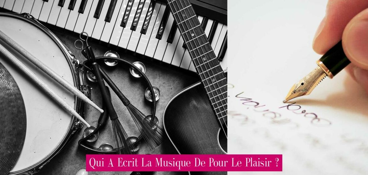 qui-a-ecrit-la-musique-de-pour-le-plaisir