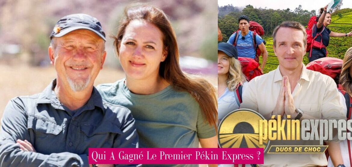 qui-a-gagne-le-premier-pekin-express
