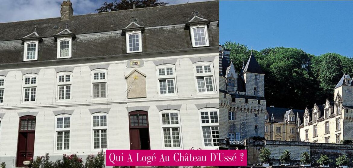 qui-a-loge-au-chateau-d-usse
