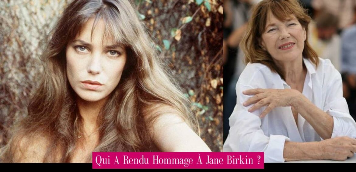 qui-a-rendu-hommage-a-jane-birkin
