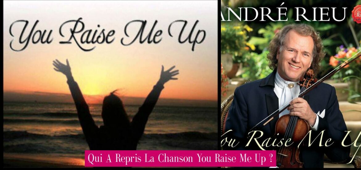 qui-a-repris-la-chanson-you-raise-me-up