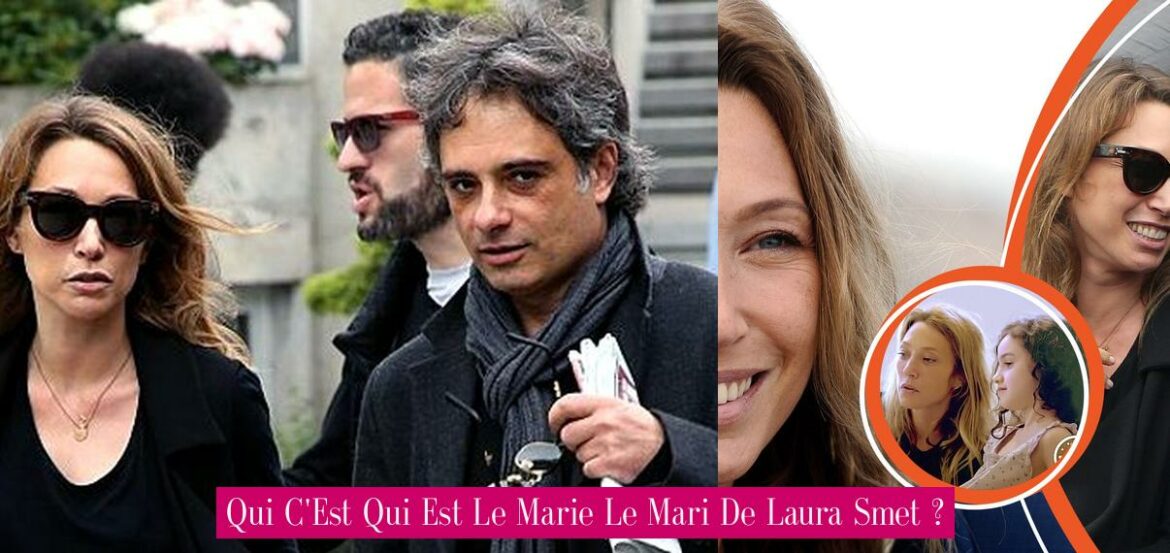 qui-c-est-qui-est-le-marie-le-mari-de-laura-smet