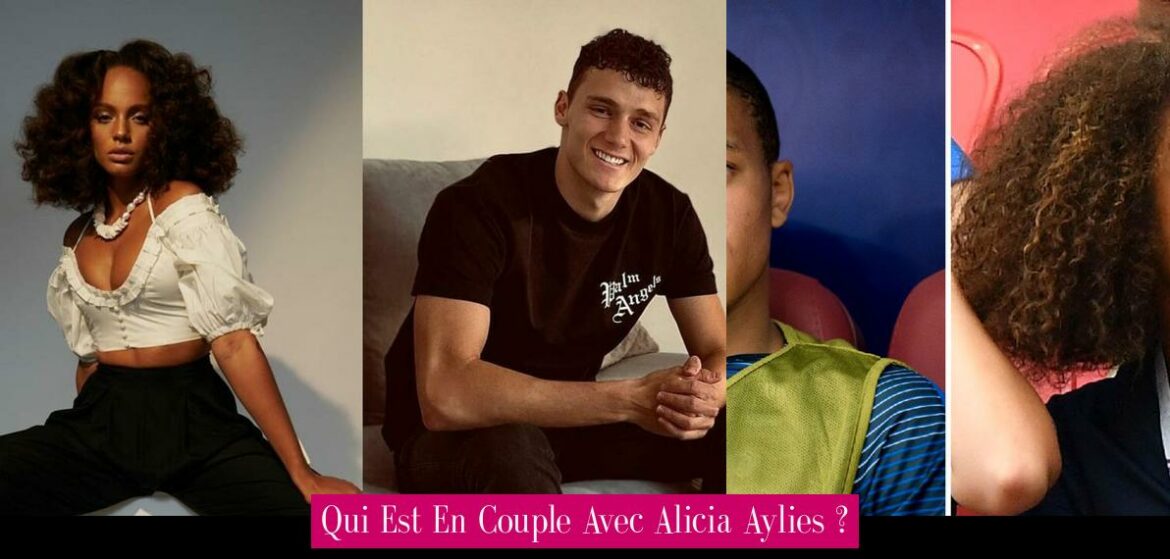 qui-est-en-couple-avec-alicia-aylies