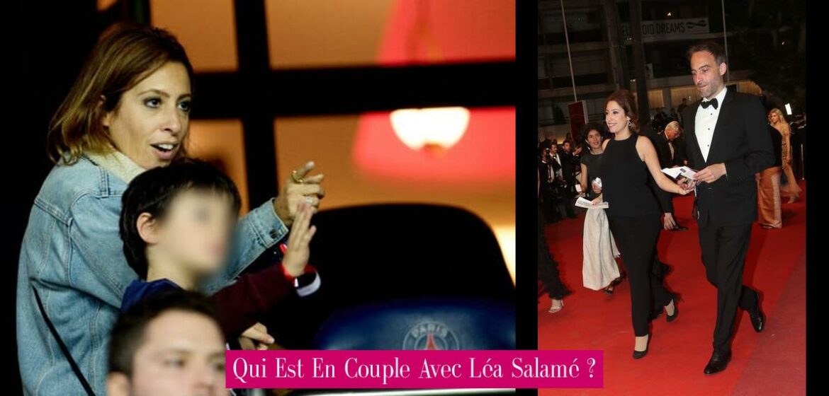 qui-est-en-couple-avec-lea-salame
