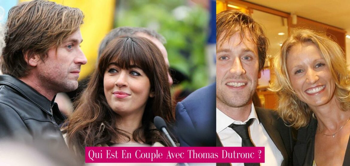 qui-est-en-couple-avec-thomas-dutronc