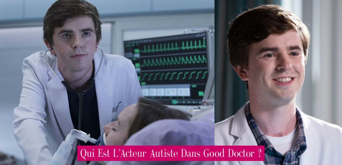 qui-est-l-acteur-autiste-dans-good-doctor