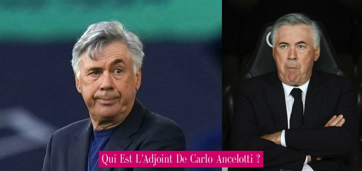 qui-est-l-adjoint-de-carlo-ancelotti
