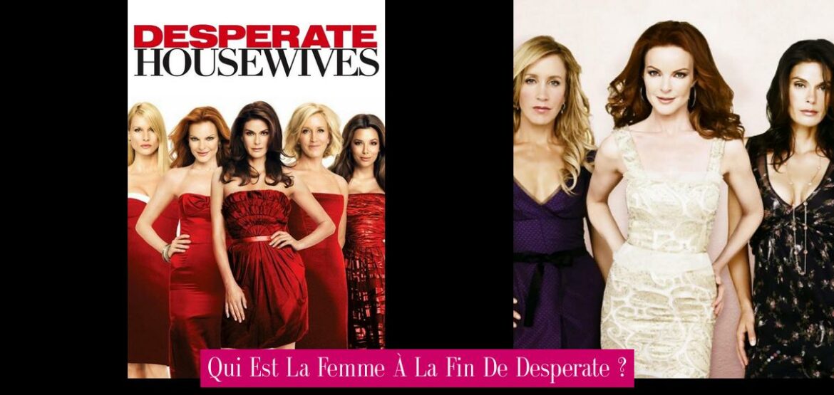 qui-est-la-femme-a-la-fin-de-desperate