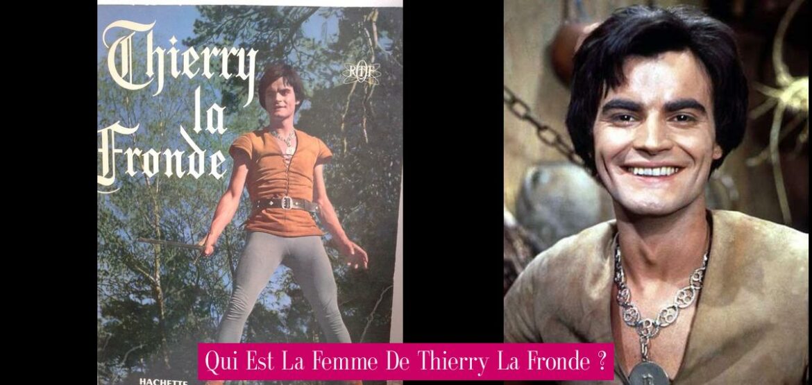qui-est-la-femme-de-thierry-la-fronde