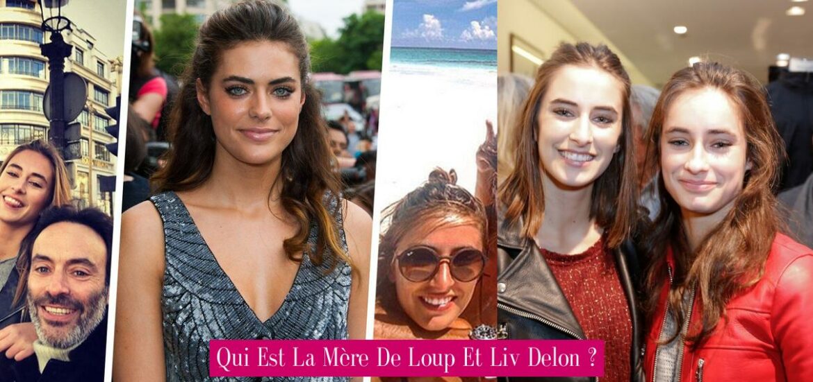 qui-est-la-mere-de-loup-et-liv-delon