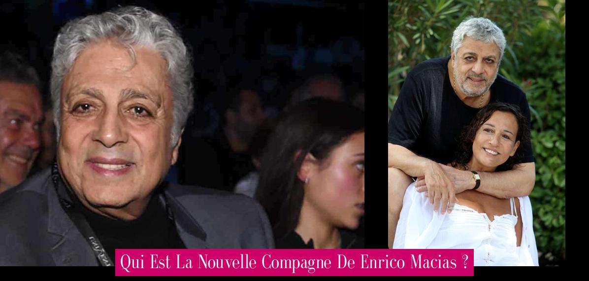 Qui Est La Nouvelle Compagne De Enrico Macias ? - Revue Stars
