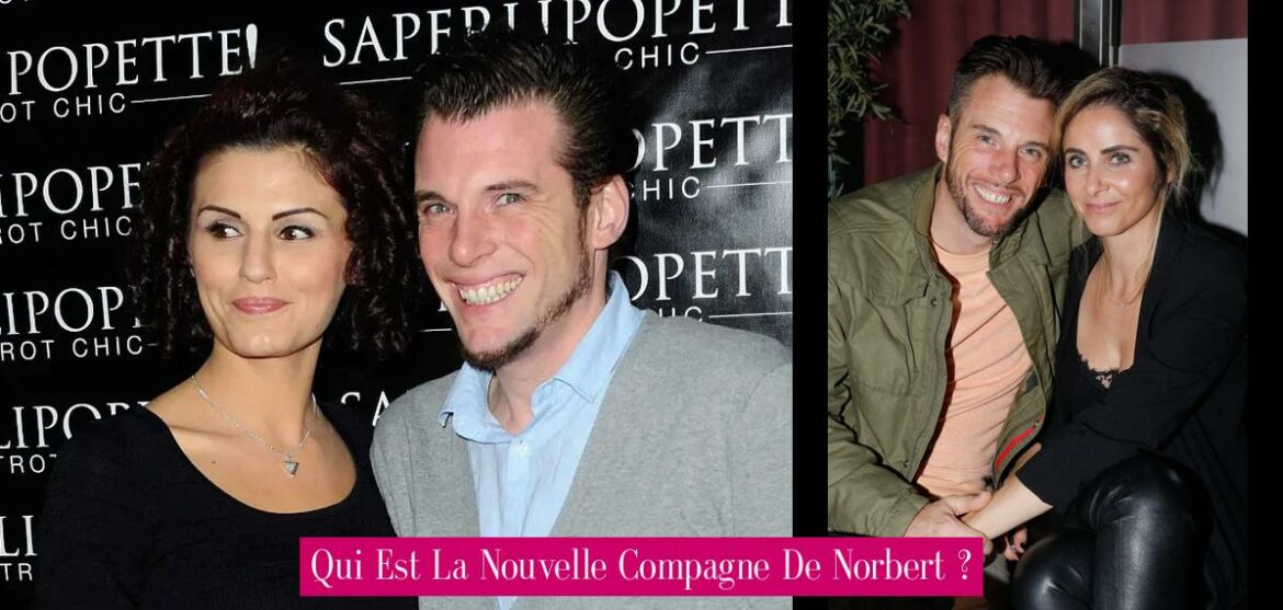 qui-est-la-nouvelle-compagne-de-norbert