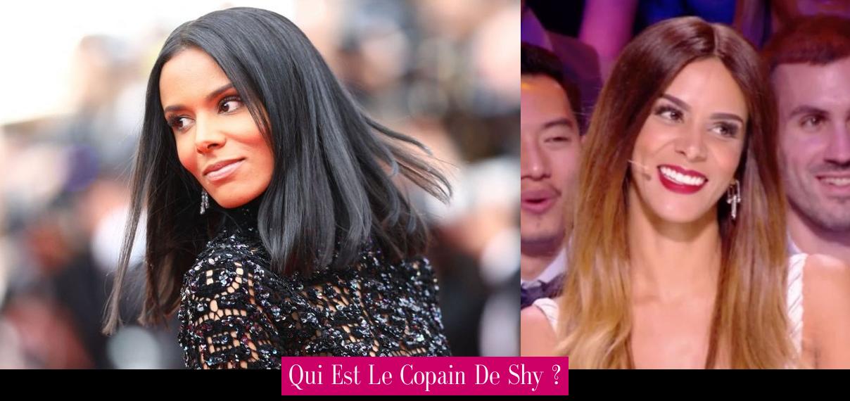 Qui Est Le Copain De Shy ? - Revue Stars — Nouvelles, exclusivités