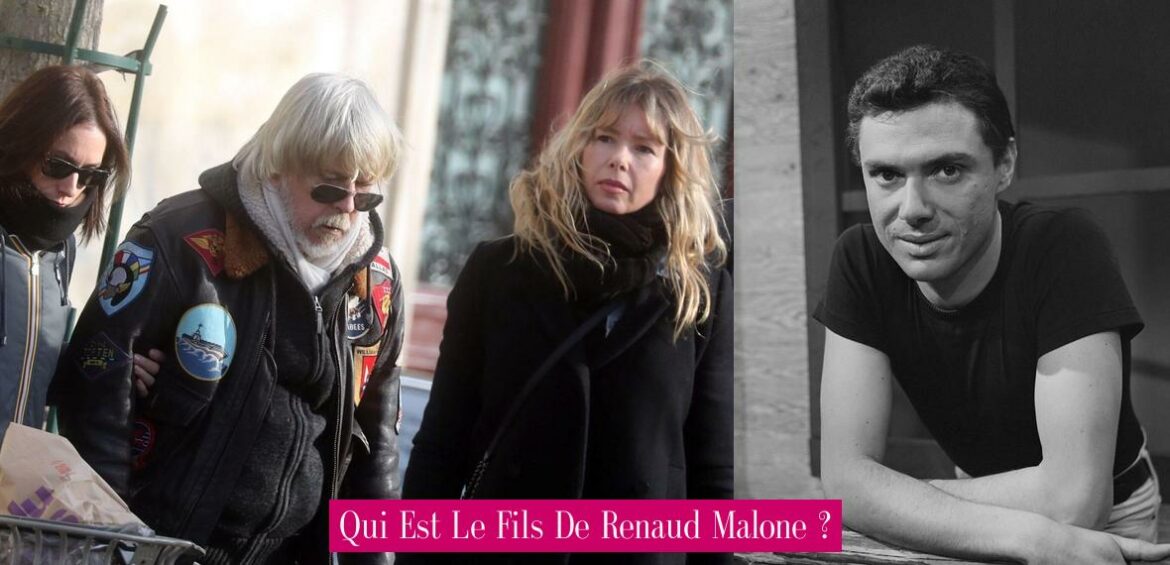 qui-est-le-fils-de-renaud-malone