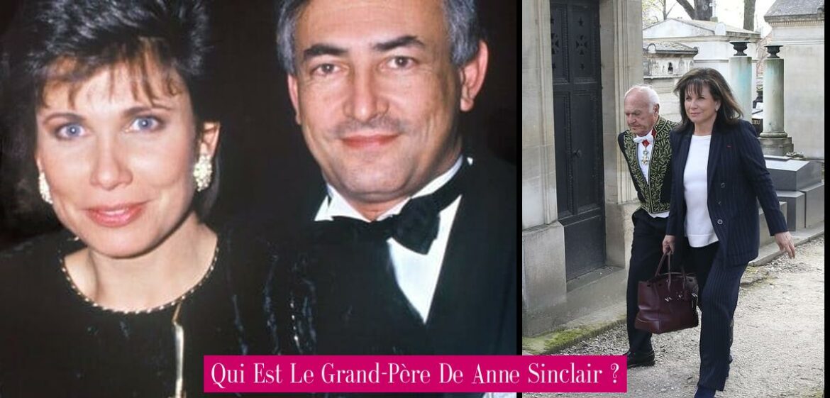 qui-est-le-grand-pere-de-anne-sinclair