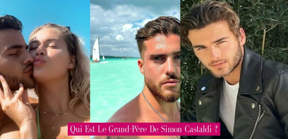 qui-est-le-grand-pere-de-simon-castaldi